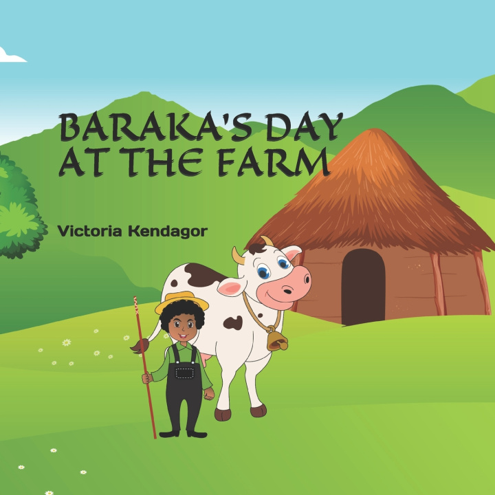 Knjiga Baraka's Day at the Farm Meri Rehman