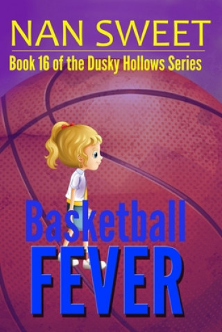 Libro Basketball Fever Nan Sweet