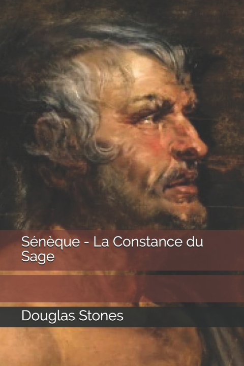 Carte Sén?que - La Constance du Sage Douglas Stones