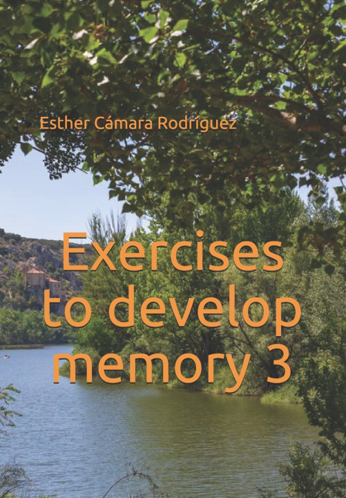 Knjiga Exercises to develop memory 3 Esther Cámara Rodríguez