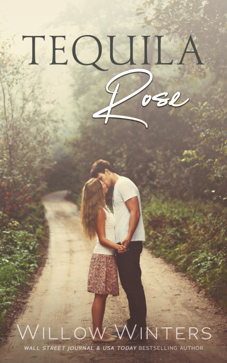 Libro Tequila Rose Willow Winters