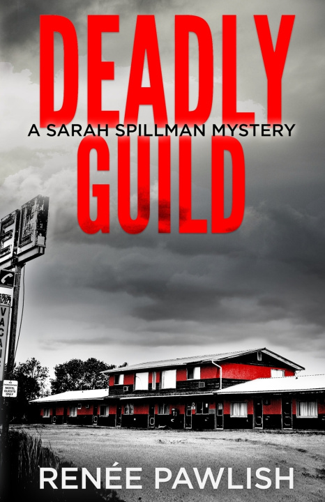 Buch Deadly Guild Renee Pawlish