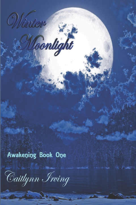 Knjiga Winter Moonlight Caitlynn Irving