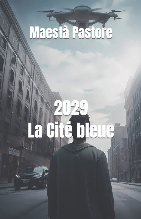 Book 2029 La Cité bleue Maest? Pastore