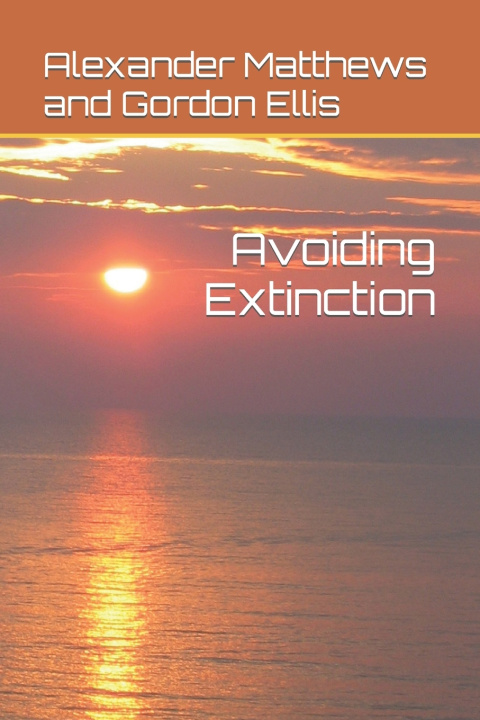 Knjiga Avoiding Extinction Alexander Matthews