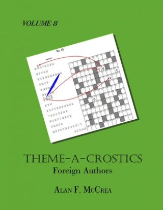 Book Theme-A-Crostics: Foreign Authors Alan F. McCrea