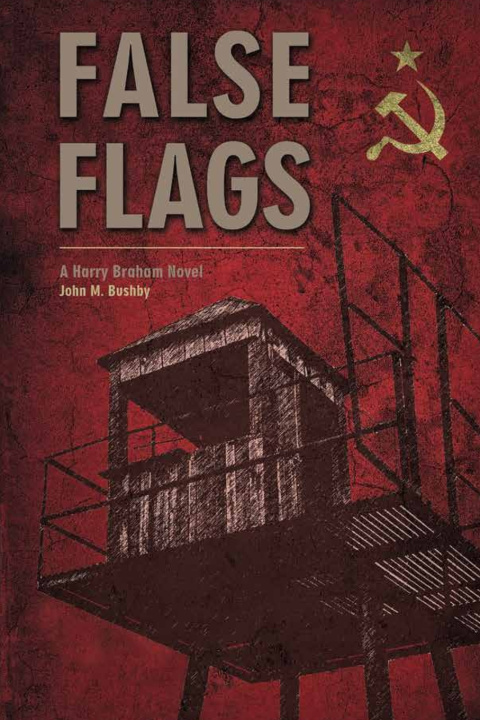 Knjiga False Flags John M. Bushby