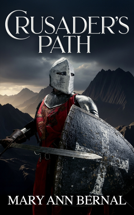 Knjiga Crusader's Path Mary Ann Bernal