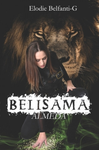 Knjiga Belisama - Almeda Elodie Belfanti-G
