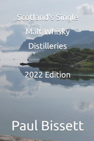 Carte Scotland's Single Malt Whisky Distilleries Paul Bissett
