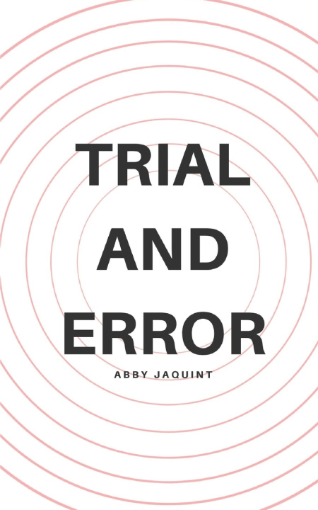 Knjiga Trial and Error Abby Jaquint