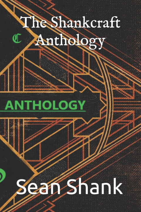 Knjiga The Shankcraft Anthology Sean Shank