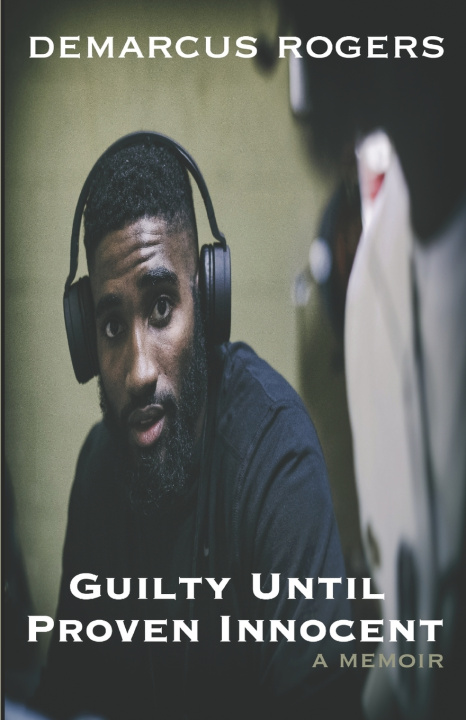 Book Guilty Until Proven Innocent Shawn Ryan