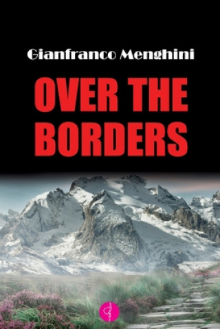 Boek Over the Borders Gianfranco Menghini