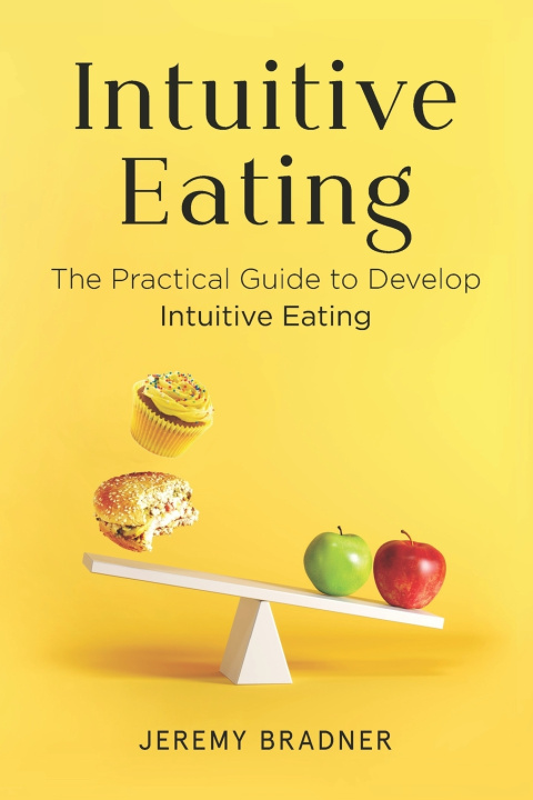 Book Intuitive Eating Jeremy Bradner
