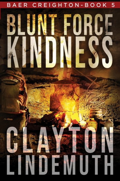 Książka Blunt Force Kindness Clayton Lindemuth
