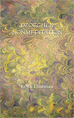 Książka Dzogchen Nonmeditation Keith Dowman