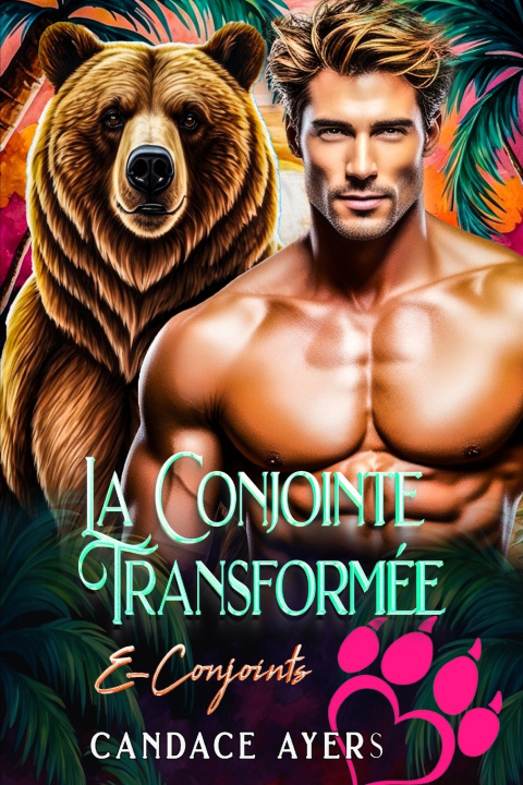 Knjiga La Conjointe Transformée Candace Ayers