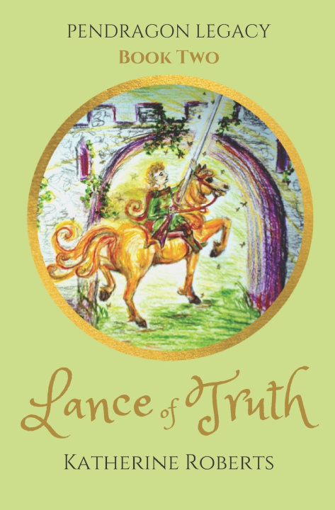 Libro Lance of Truth Katherine Roberts