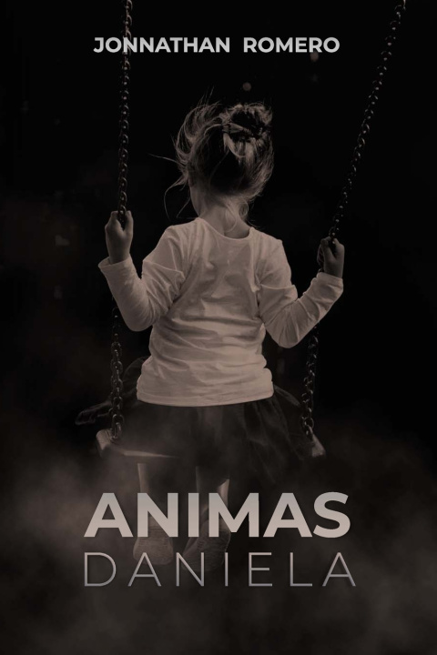 Kniha Animas: Daniela Jonnathan Romero C.