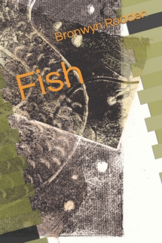 Knjiga Fish Bronwyn Rodden