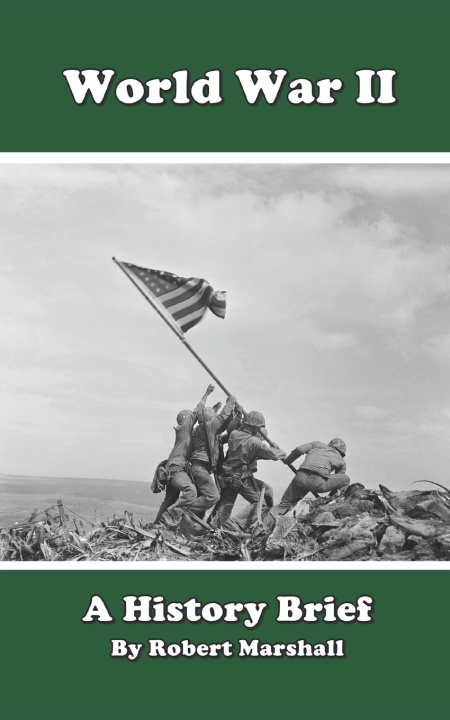 Knjiga World War II Robert Keith Marshall