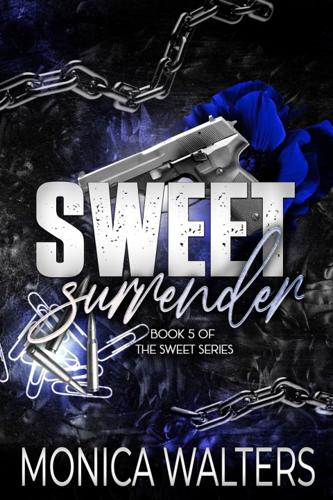 Knjiga Sweet Surrender Monica Walters