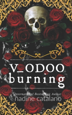 Kniha Voodoo Burning Nadine Catalano