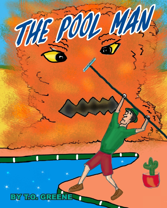 Knjiga The Pool Man Ted O. Greene