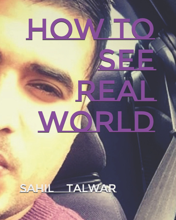 Knjiga Real World Sahil Talwar