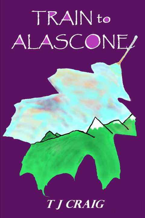 Knjiga Train to Alascone Tj Craig