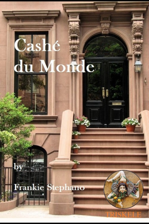 Knjiga Cashé du Monde Frankie Stephano