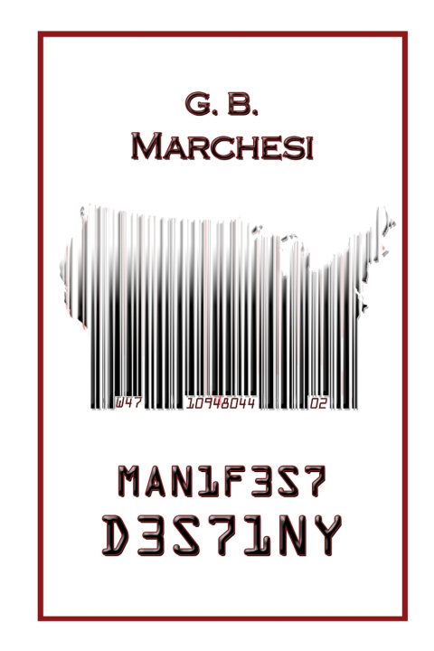 Knjiga Manifest Destiny Julie Marchesi