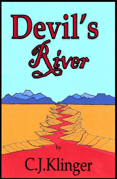Knjiga Devil's River C. J. Kinger