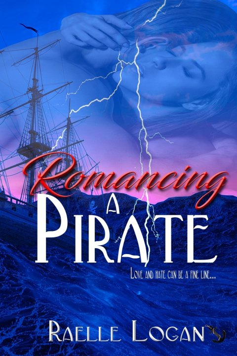 Kniha Romancing A Pirate Raelle Logan