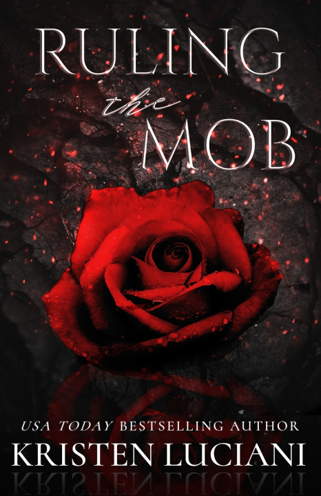 Knjiga Ruling the Mob Kristen Luciani