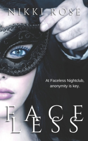 Knjiga Faceless Nikki Rose