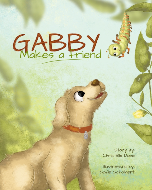 Carte Gabby Makes a Friend Sofie Schollaert