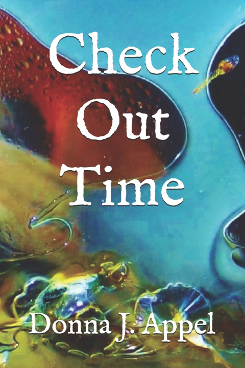Knjiga Check-Out Time Donna J. Appel