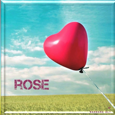Knjiga Rose Barbara Alt