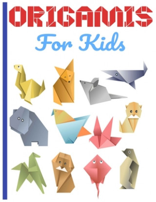 Kniha Origamis for Kids Don Maza