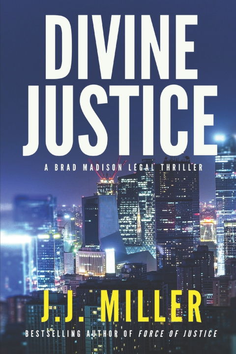 Knjiga Divine Justice J. J. Miller