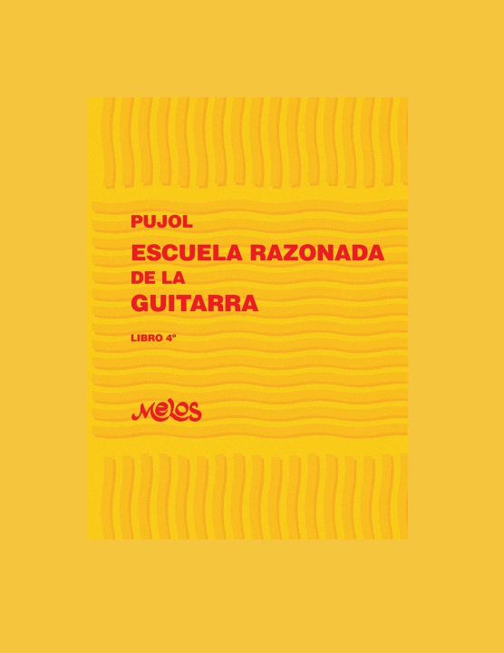 Книга Escuela Razonada de la Guitarra Emilio Pujol