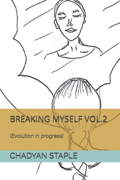 Knjiga Breaking Myself Vol.2 Chadyan Staple