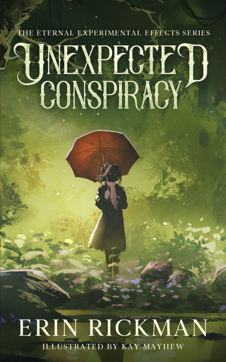 Knjiga Unexpected Conspiracy Kay Mayhew