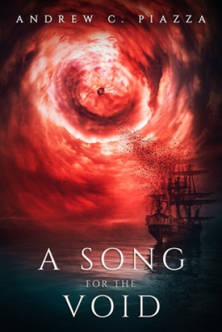 Könyv A Song For The Void: A Historical Horror Novel Andrew C. Piazza