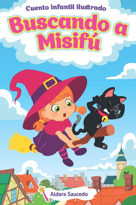 Könyv En Busca del Gatito Misifú - cuento corto Vivi Erlanita