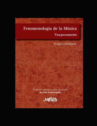 Könyv Fenomenologia de la musica Sergiu Celibidache