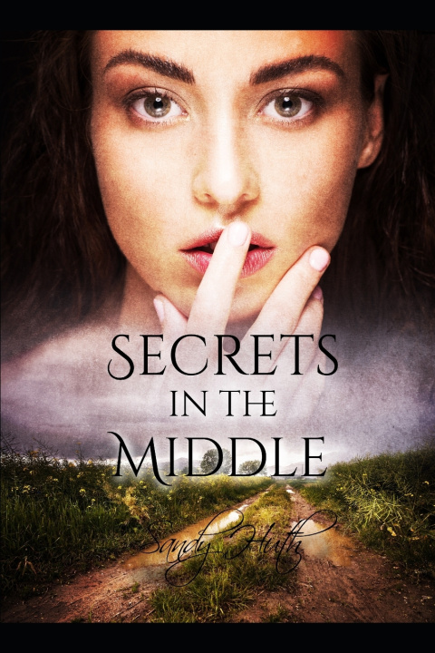 Book Secrets in the Middle Sandy Huth