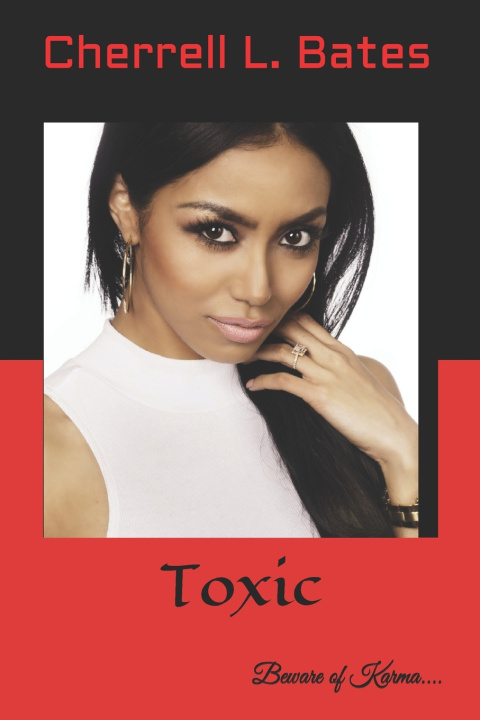 Knjiga Toxic Cherrell L. Bates